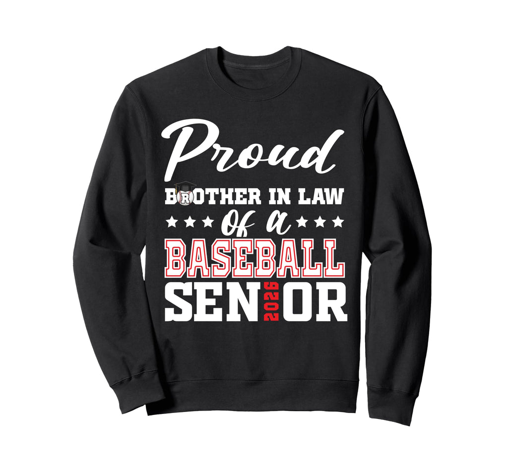 Proud Brother Law Baseball Senior Sweatshirt - Aesthetic Graphic Unisex - T-Shirt, Sweatshirt, Hoodie
