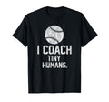 Baseball Or Softball Coach Tiny T-Shirt - Custom Art Print for Adults - T-Shirt, Sweatshirt, Hoodie
