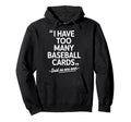 Baseball Card Art Baseball Card Collector Hoodie - Trendy Graphic Unisex - T-Shirt, Sweatshirt, Hoodie