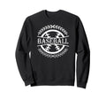 Baseball Lover Funny Baseball Sweatshirt - Graphic Print for Adults - T-Shirt, Sweatshirt, Hoodie