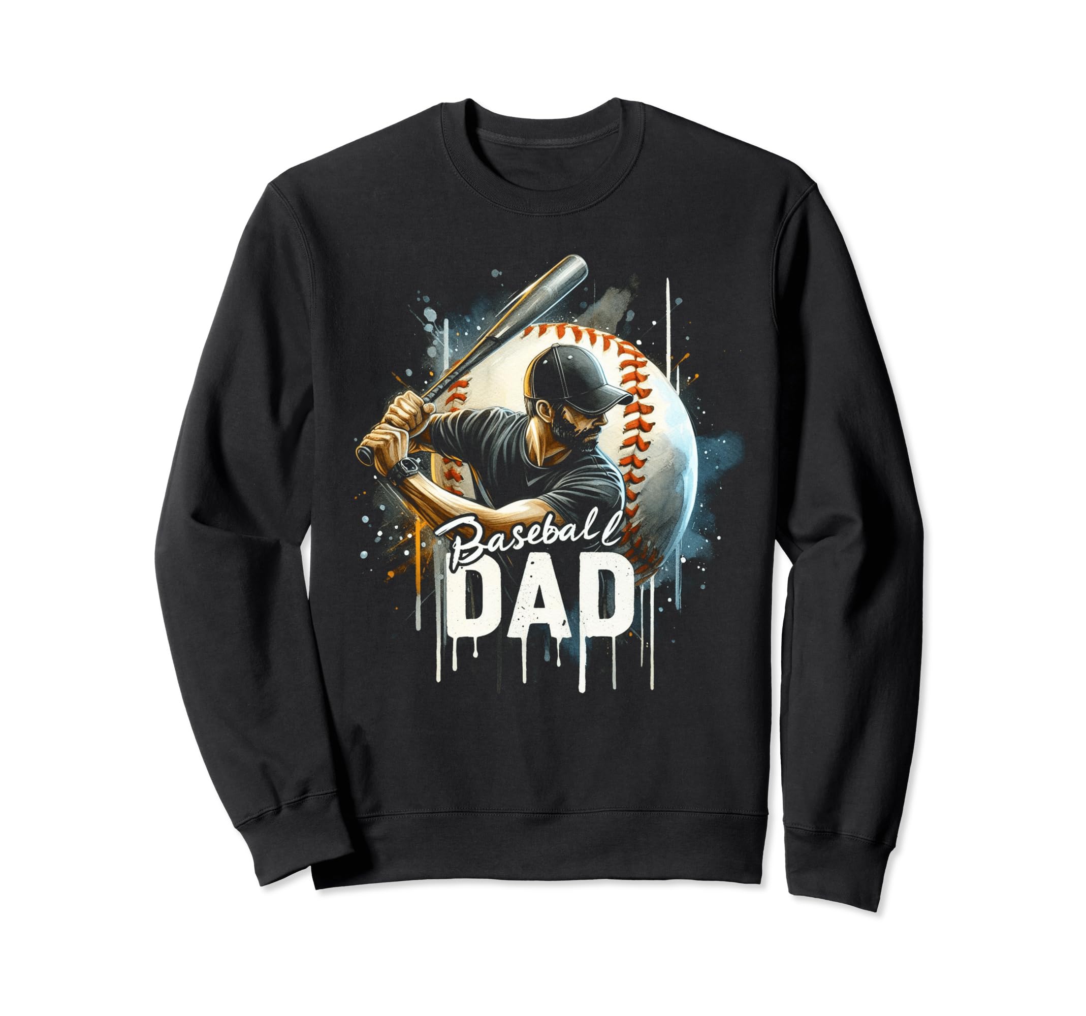 Baseball Dad Fathers Day Sweatshirt - Unique Graphic Men Women - T-Shirt, Sweatshirt, Hoodie