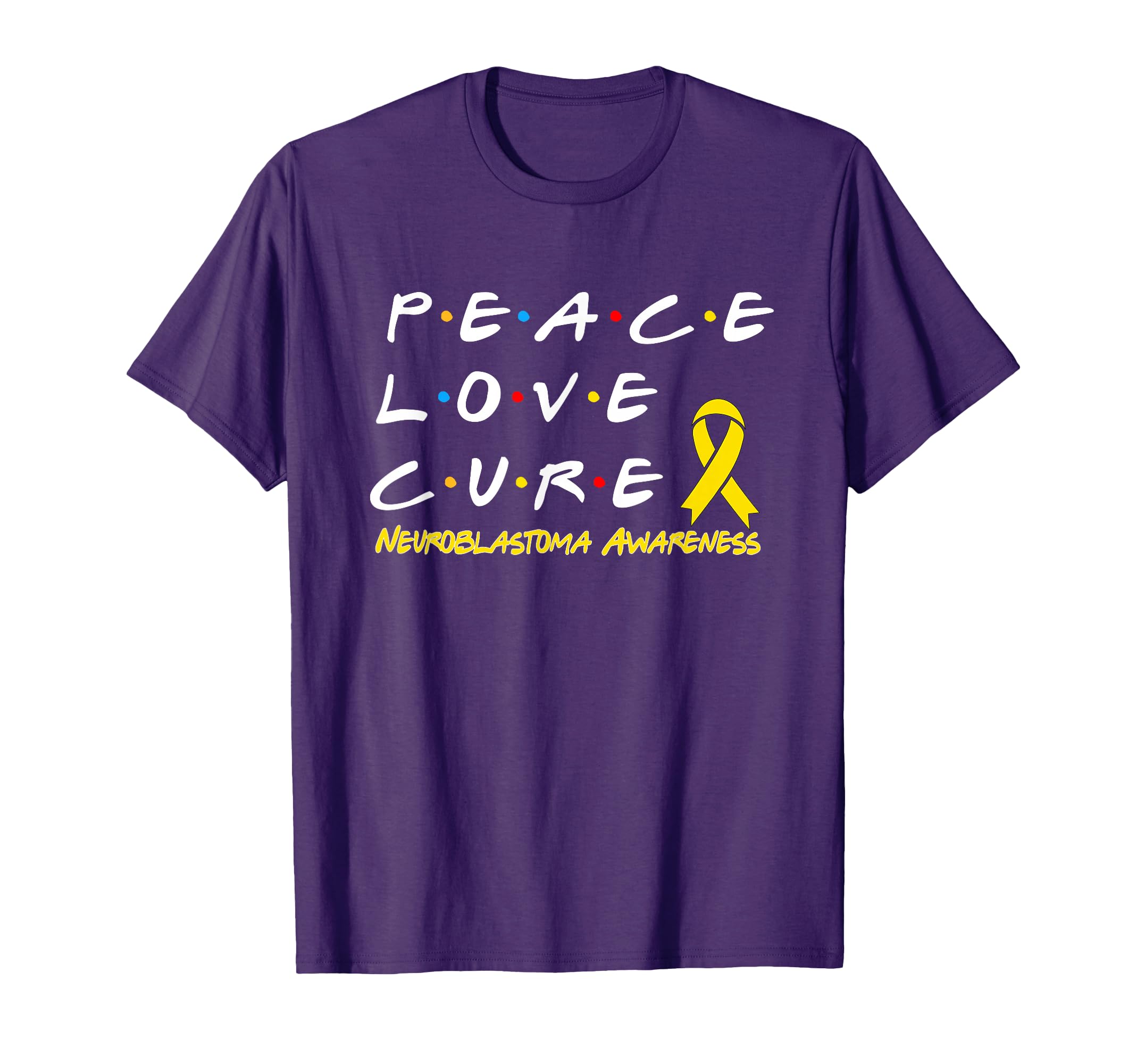 Neuroblastoma Awareness Peace Love T-Shirt - Fun Novelty Design for Adults - T-Shirt, Sweatshirt, Hoodie