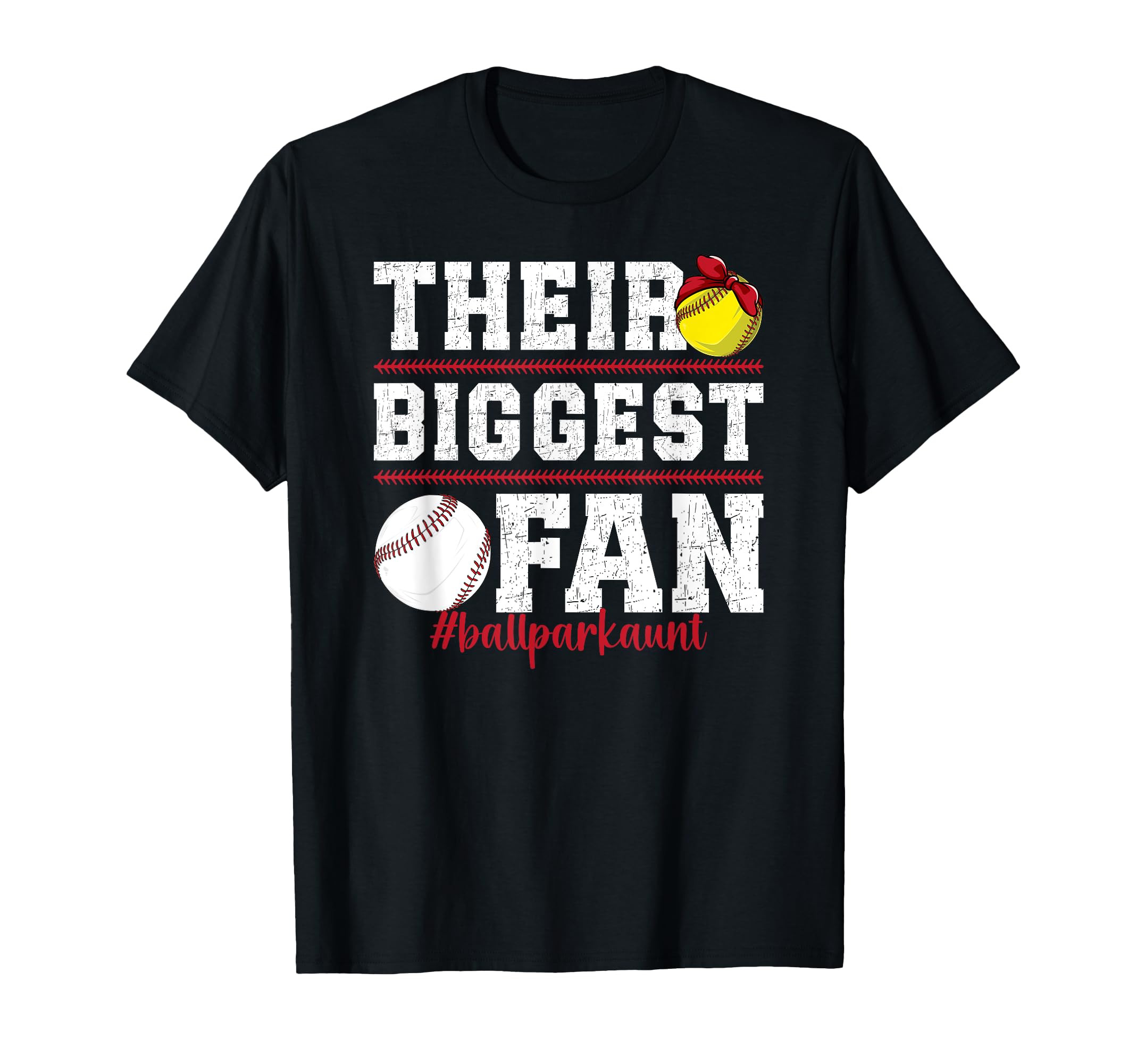 Their Biggest Fan Ballpark Aunt T-Shirt - Novelty Apparel for Adults - T-Shirt, Sweatshirt, Hoodie
