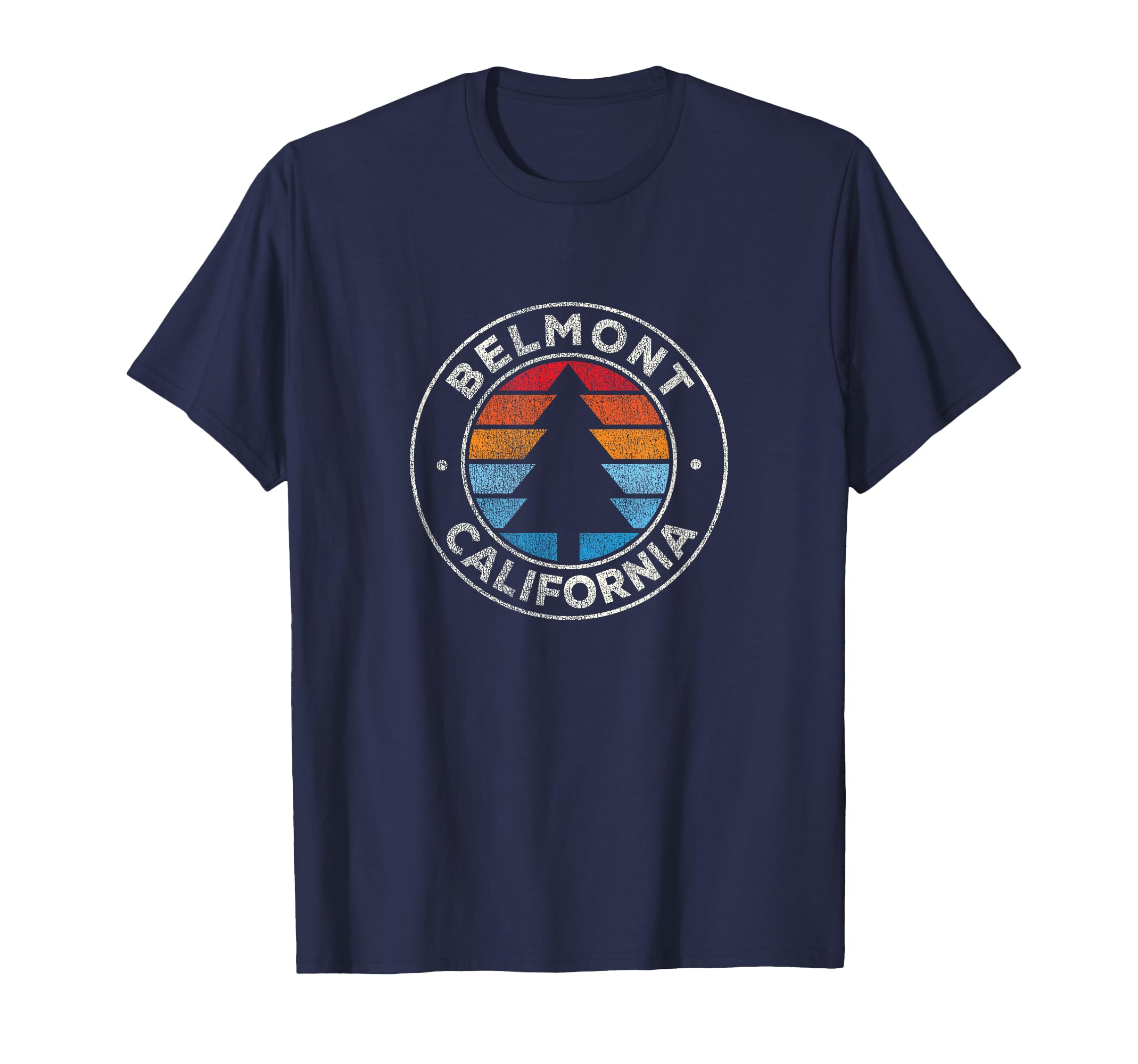 Belmont California Ca 70S T-Shirt - Trendy Graphic Unisex - T-Shirt, Sweatshirt, Hoodie