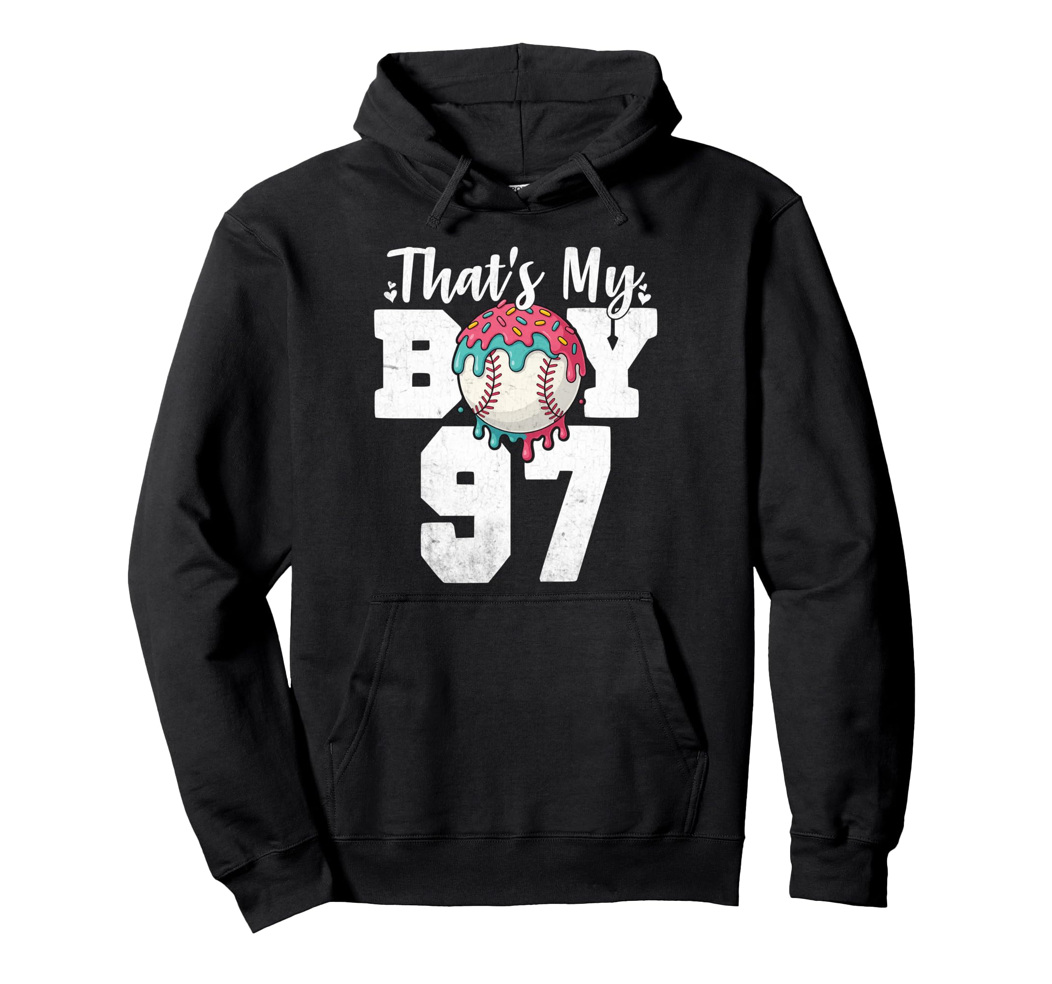 Thats My Baseball 97 Number Mom Dad 97 Hoodie - Graphic Print Men Women - T-Shirt, Sweatshirt, Hoodie