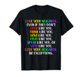 Love Your Neighbor Kindness Equality T-Shirt - Custom Art Print Unisex - T-Shirt, Sweatshirt, Hoodie