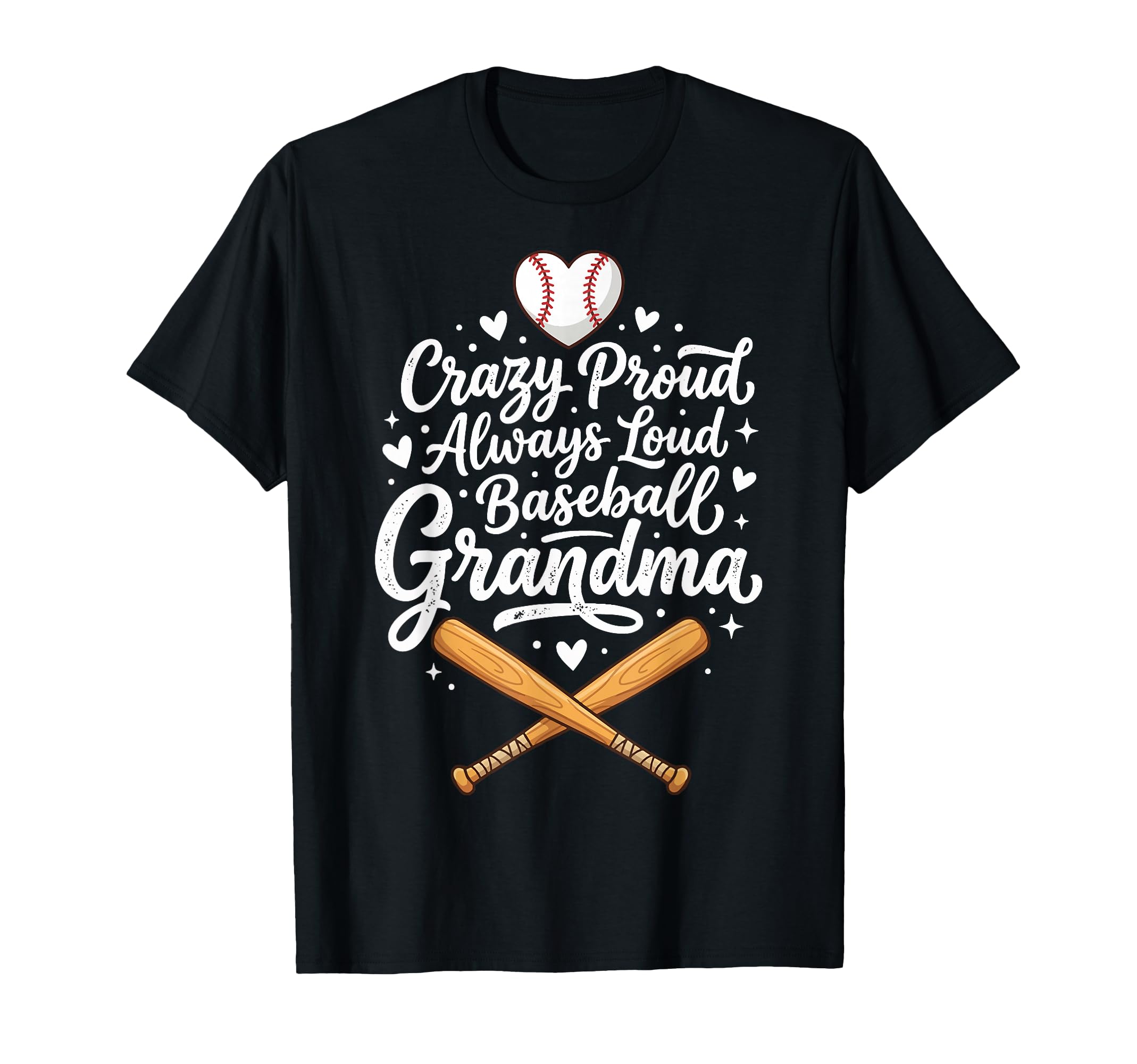 Crazy Proud Always Loud Baseball T-Shirt - Streetwear Style Men Women - T-Shirt, Sweatshirt, Hoodie