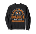 I Make People Dance Dj Cassette Tape Sweatshirt - Minimalist Print Unisex - T-Shirt, Sweatshirt, Hoodie