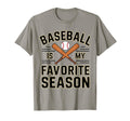 Baseball Is My Favorite Season T-Shirt - Custom Art Print Unisex - T-Shirt, Sweatshirt, Hoodie