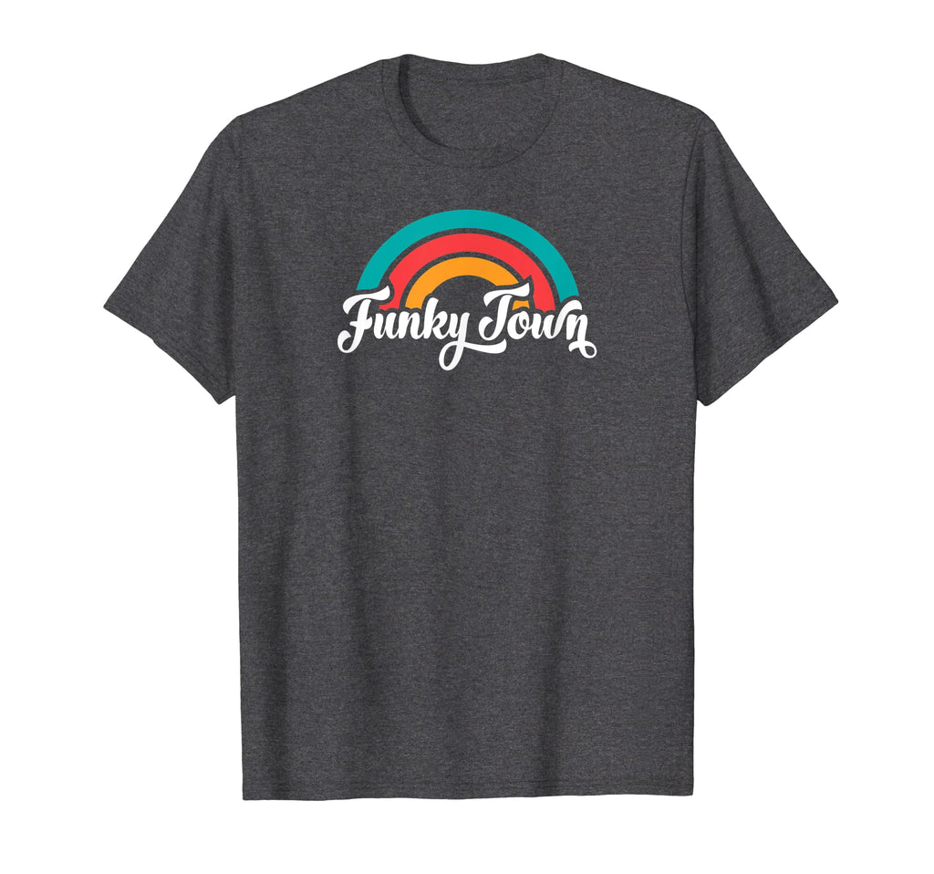 Funky Town Fort Worth Tx Script Rainbow T-Shirt - Unique Graphic Unisex - T-Shirt, Sweatshirt, Hoodie