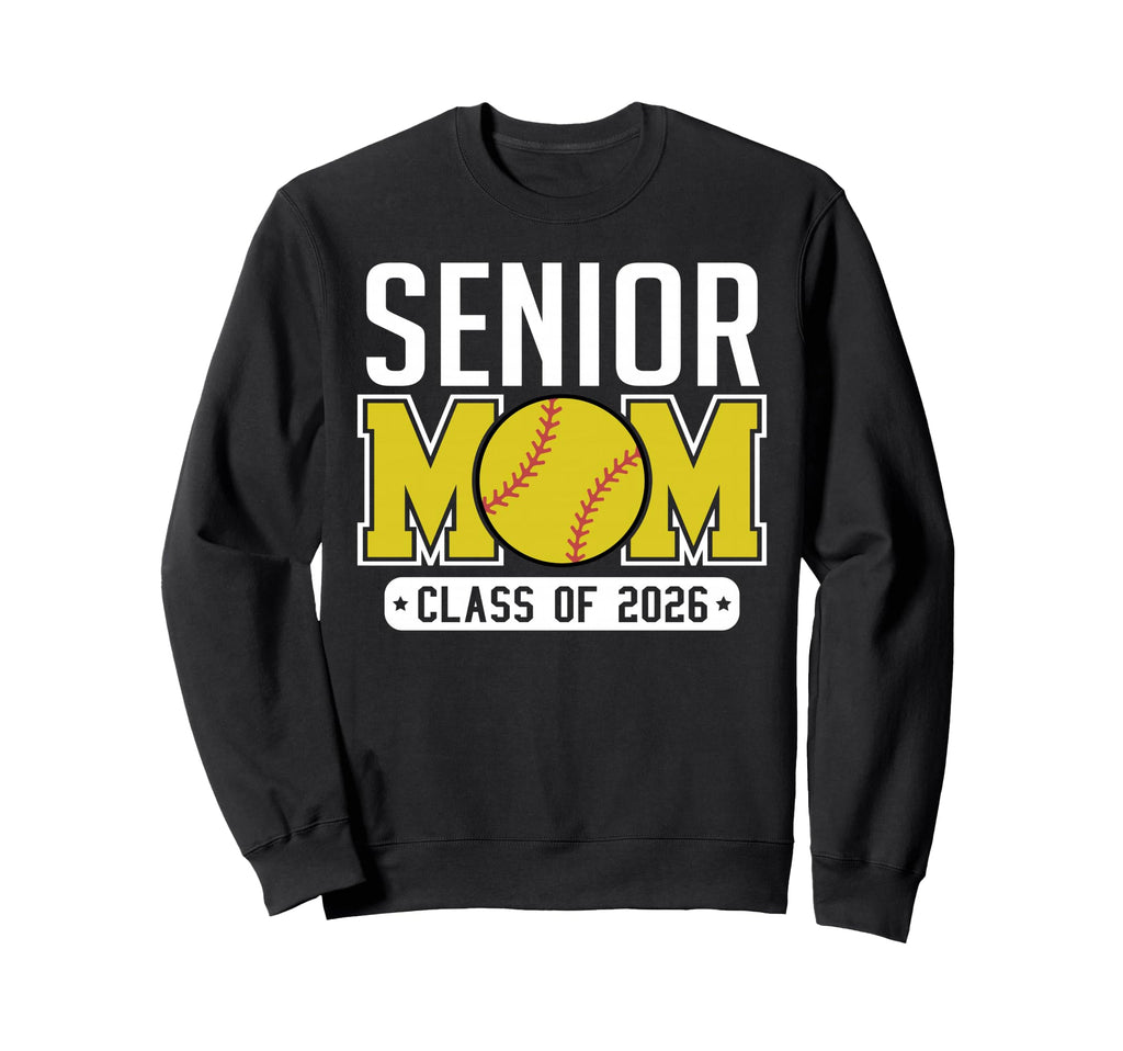 Senior Mom Class 2026 Baseball Mom Sweatshirt - Custom Art Print Men Women - T-Shirt, Sweatshirt, Hoodie