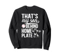 Thats My Son Baseball Catcher Mom Sweatshirt - Graphic Print Men Women - T-Shirt, Sweatshirt, Hoodie