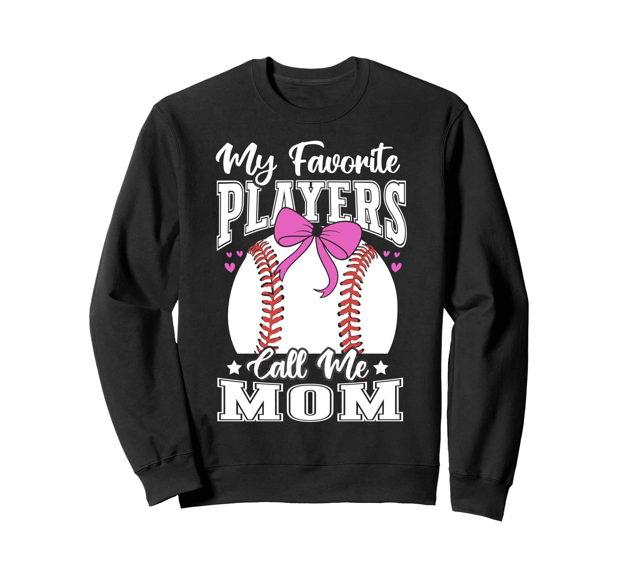 Baseball Mama Favorite Baseball Players Sweatshirt - Graphic Print Unisex - T-Shirt, Sweatshirt, Hoodie
