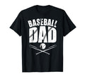 Baseball Dad T-Shirt - Casual Everyday Wear Men Women - T-Shirt, Sweatshirt, Hoodie