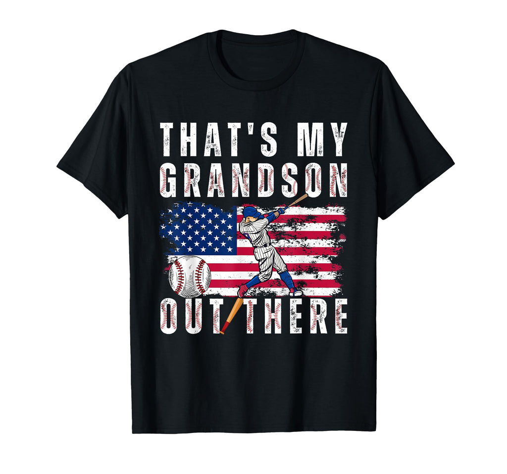 Thats My Grandson Out There Baseball T-Shirt - Custom Art Print Men Women - T-Shirt, Sweatshirt, Hoodie