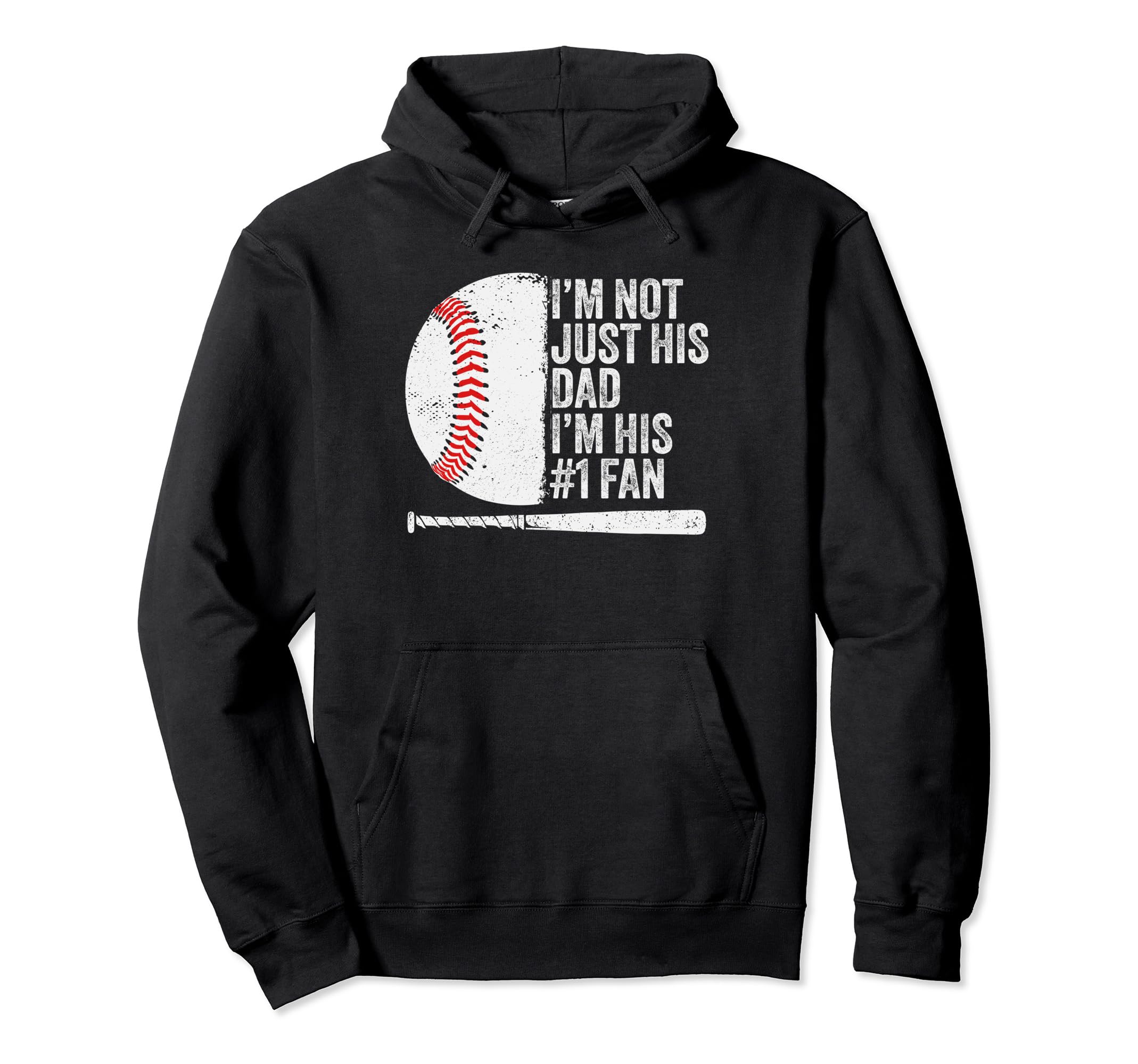 Im Not Just His Dad Im His 1 Fan Hoodie - Casual Everyday Wear Unisex - T-Shirt, Sweatshirt, Hoodie