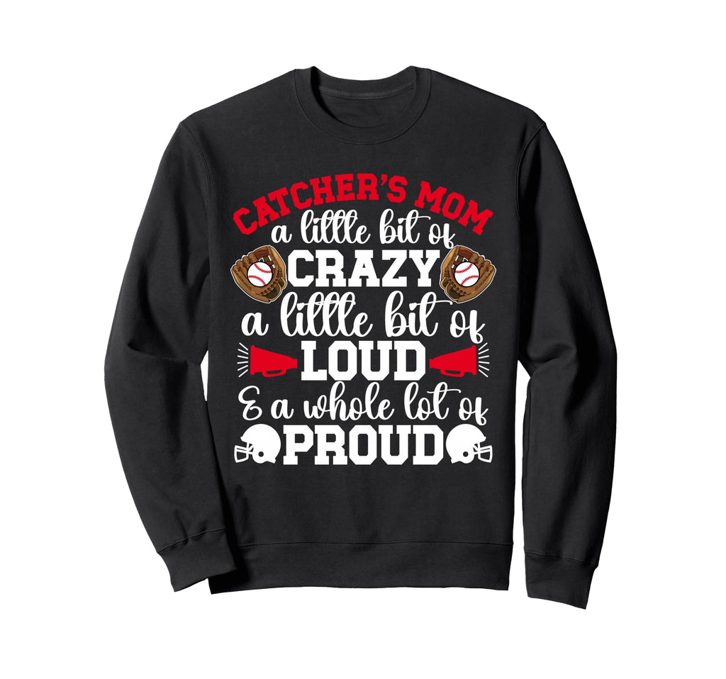 Baseball Catcher Mom Proud Mama Sweatshirt - Trendy Graphic Men Women - T-Shirt, Sweatshirt, Hoodie