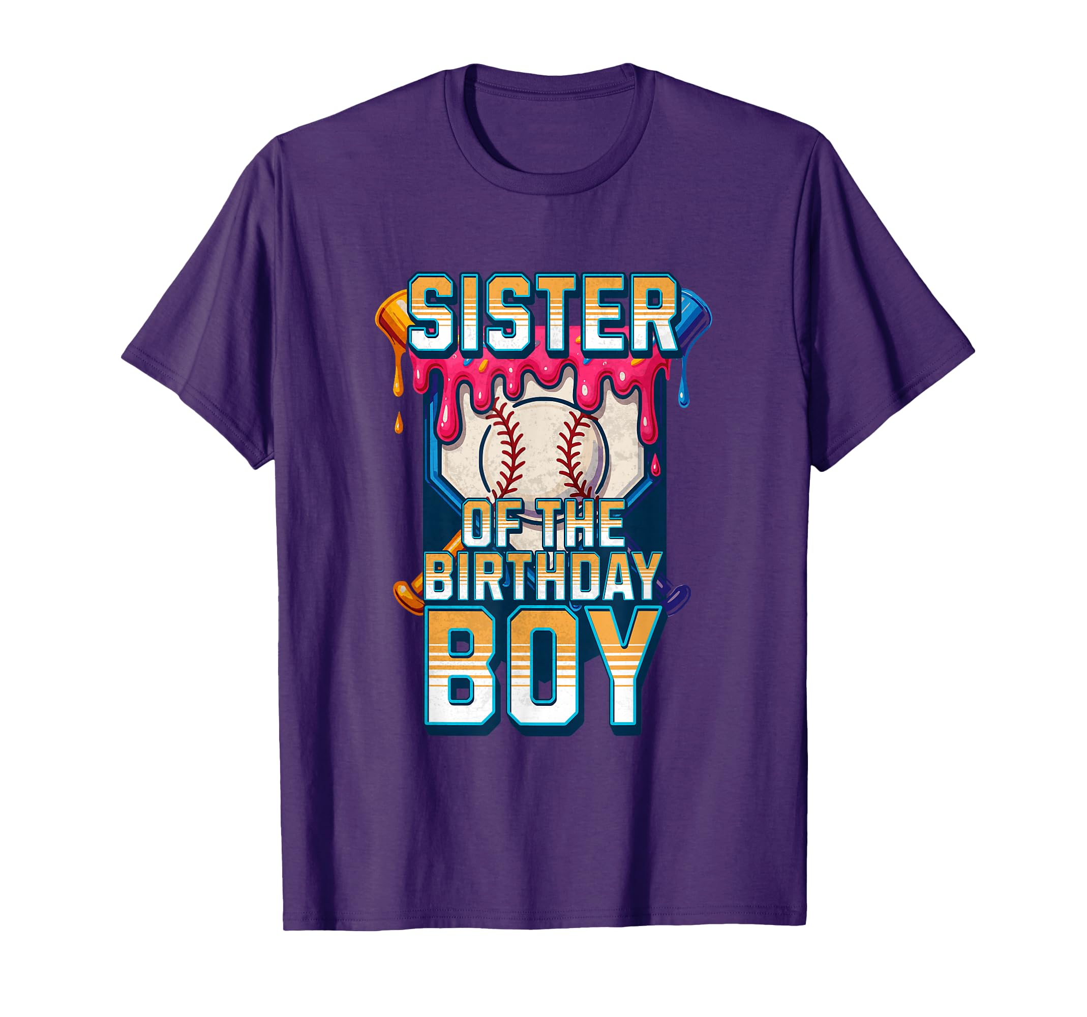 Sister Birthday Baseball Ice Cream Drip T-Shirt - Aesthetic Graphic Unisex - T-Shirt, Sweatshirt, Hoodie