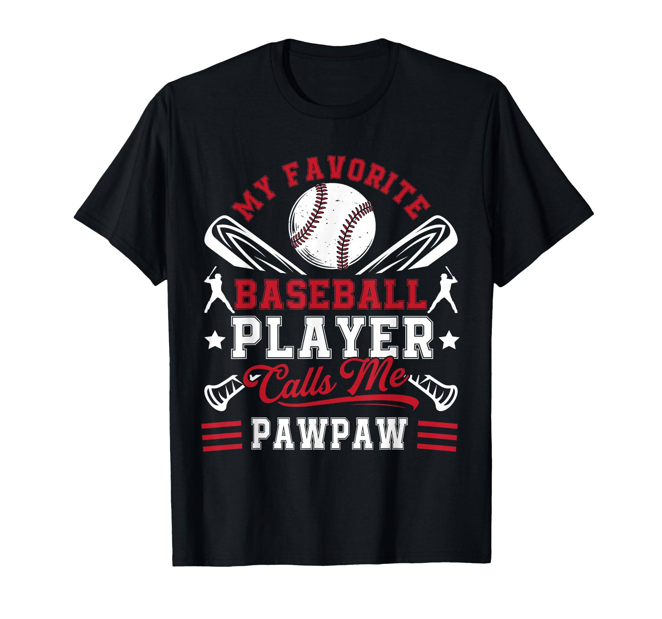 My Favorite Baseball Player Calls Me T-Shirt - Novelty Apparel for Adults - T-Shirt, Sweatshirt, Hoodie