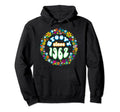 Groovy Since 1962 Hippie Flower Power Hoodie - Novelty Apparel Unisex - T-Shirt, Sweatshirt, Hoodie