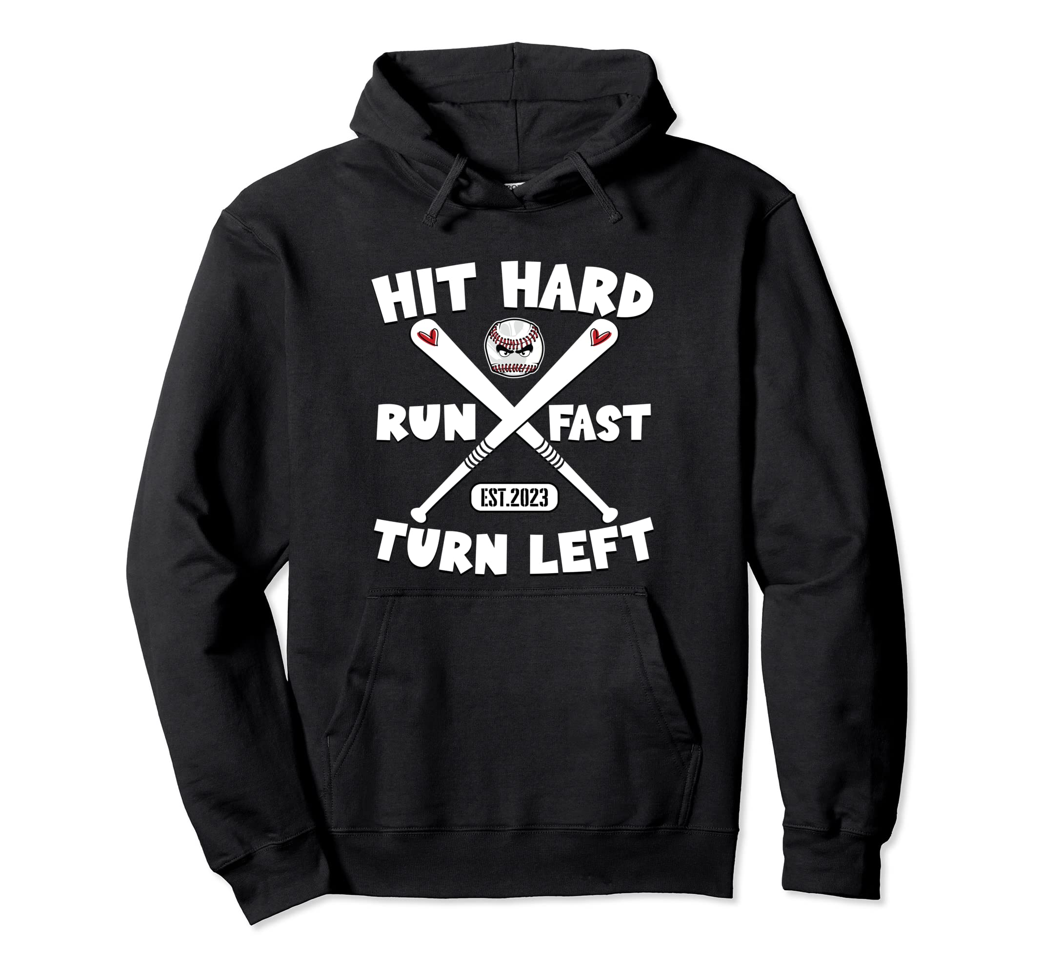 Hit Hard Run Fast Turn Left Baseball Hoodie - Aesthetic Graphic Unisex - T-Shirt, Sweatshirt, Hoodie