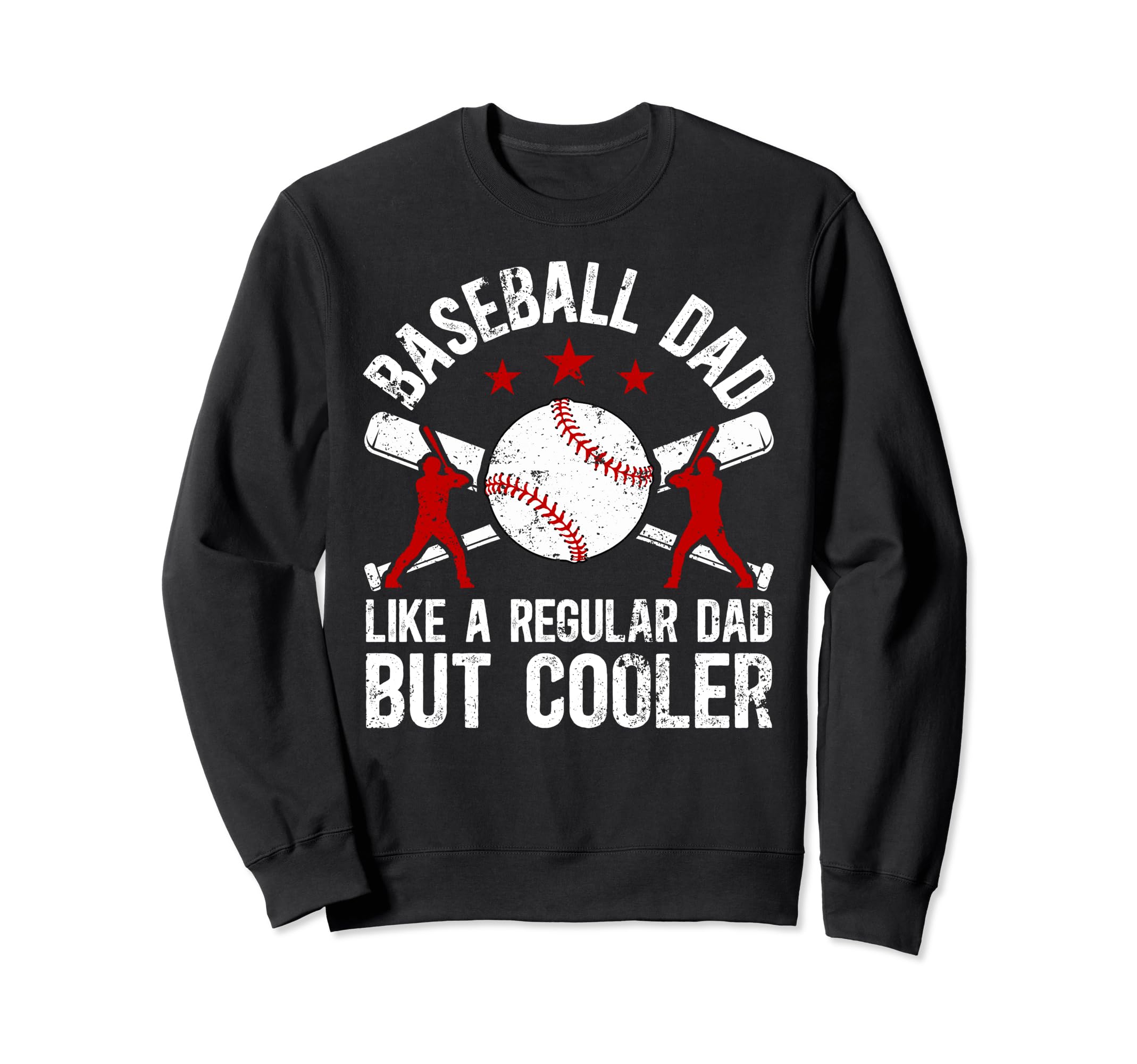 Baseball Dad Baseball Player Sweatshirt - Aesthetic Graphic for Adults - T-Shirt, Sweatshirt, Hoodie