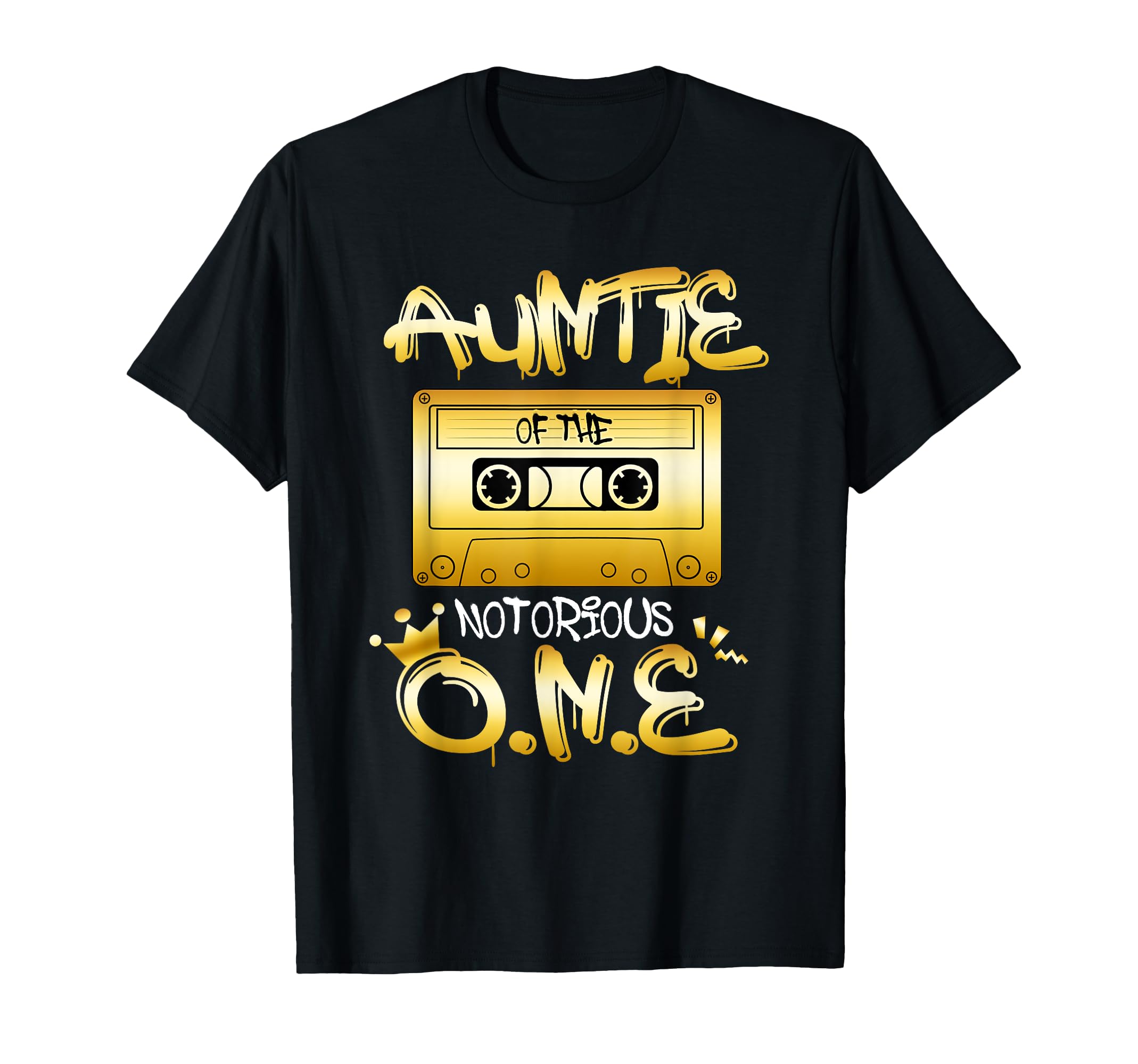 Auntie Notorious One Bday Old School T-Shirt - Streetwear Style for Adults - T-Shirt, Sweatshirt, Hoodie