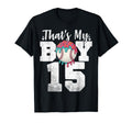 Thats My Baseball 15 Number Mom Dad 15 T-Shirt - Graphic Print Unisex - T-Shirt, Sweatshirt, Hoodie