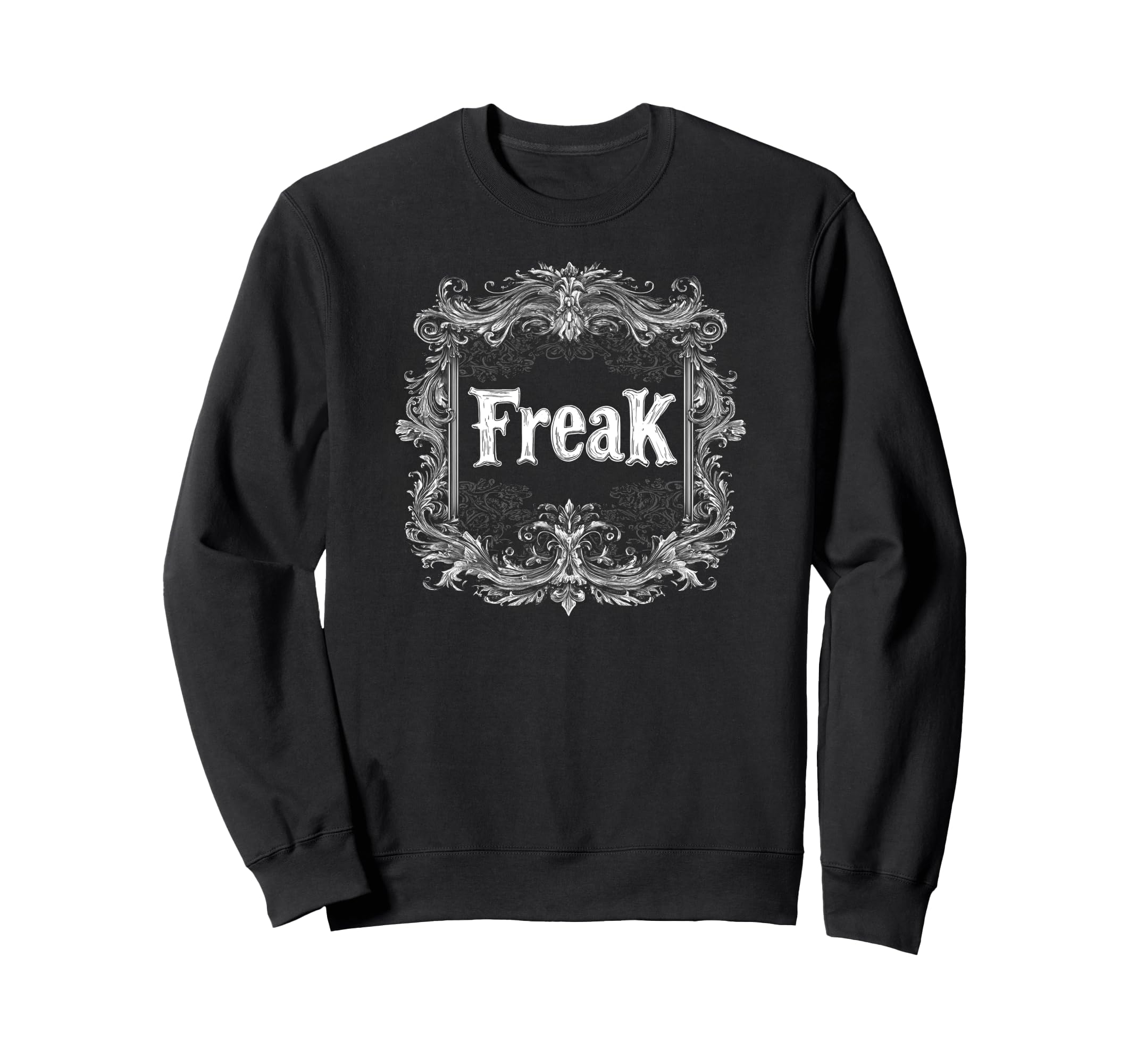Freak Gothic Alt Grunge Hip Hop Y2K Sweatshirt - Novelty Apparel Men Women - T-Shirt, Sweatshirt, Hoodie