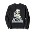 Old School Alien Dj Hip Hop Edm Sweatshirt - Streetwear Style for Adults - T-Shirt, Sweatshirt, Hoodie