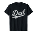 Dad Fathers Day Baseball Script T-Shirt - Casual Everyday Wear Unisex - T-Shirt, Sweatshirt, Hoodie