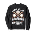 Funny Baseball Parents Daughter Mom Sweatshirt - Graphic Print Men Women - T-Shirt, Sweatshirt, Hoodie