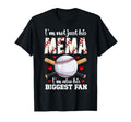 His Biggest Fan Baseball Mema T-Shirt - Fun Novelty Design for Adults - T-Shirt, Sweatshirt, Hoodie