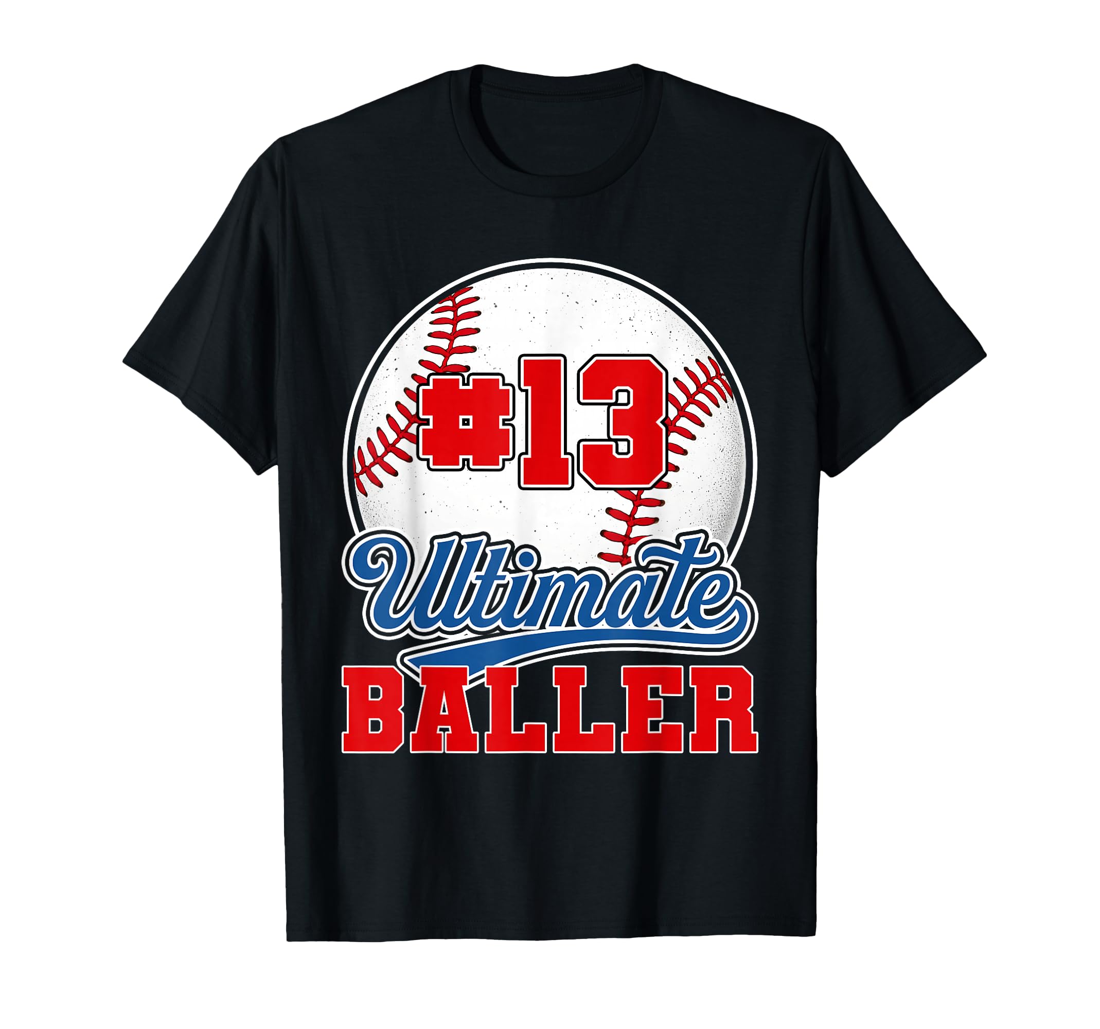 Baseball Baller Player Number 13 Mom T-Shirt - Minimalist Print Men Women - T-Shirt, Sweatshirt, Hoodie