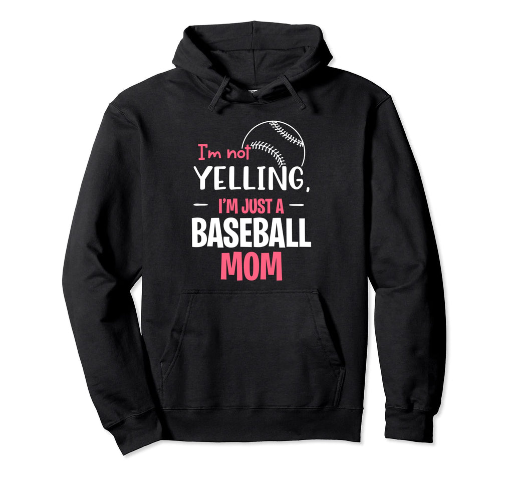Im Not Yelling Im Just Football Mom Hoodie - Fun Novelty Design Unisex - T-Shirt, Sweatshirt, Hoodie