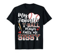 My Favorite T Ball Player Calls Me T-Shirt - Fun Novelty Design Unisex - T-Shirt, Sweatshirt, Hoodie