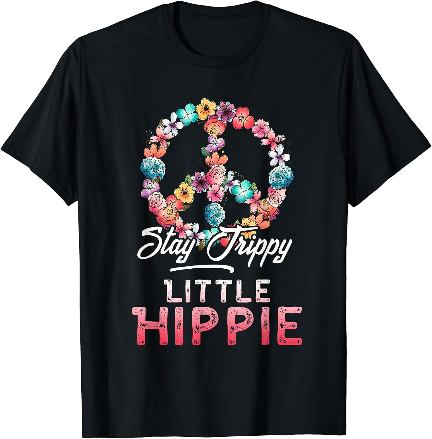 Stay Trippy Little Hippie Hippy Costume T Sh - Adult & Kids T-Shirts, Sweatshirts & Hoodies apparel design preview 1
