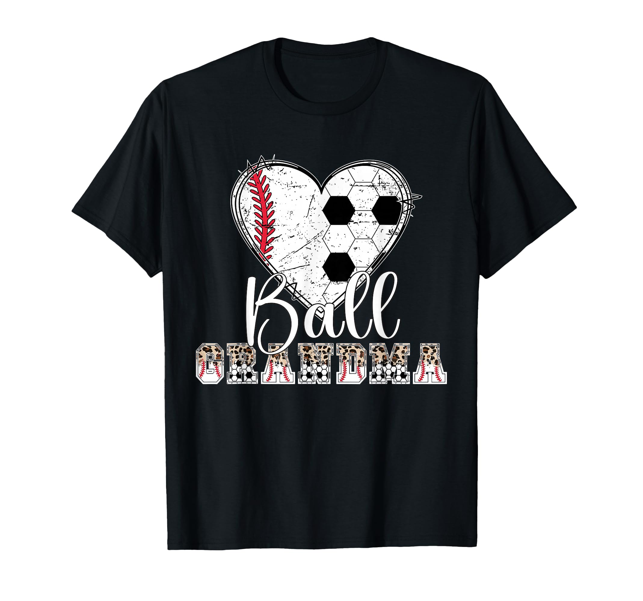 Ball Grandma Heart Soccer Baseball T-Shirt - Fun Novelty Design Unisex - T-Shirt, Sweatshirt, Hoodie