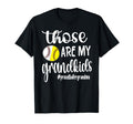 Those Are My Grandkids Softball T-Shirt - Unique Graphic for Adults - T-Shirt, Sweatshirt, Hoodie