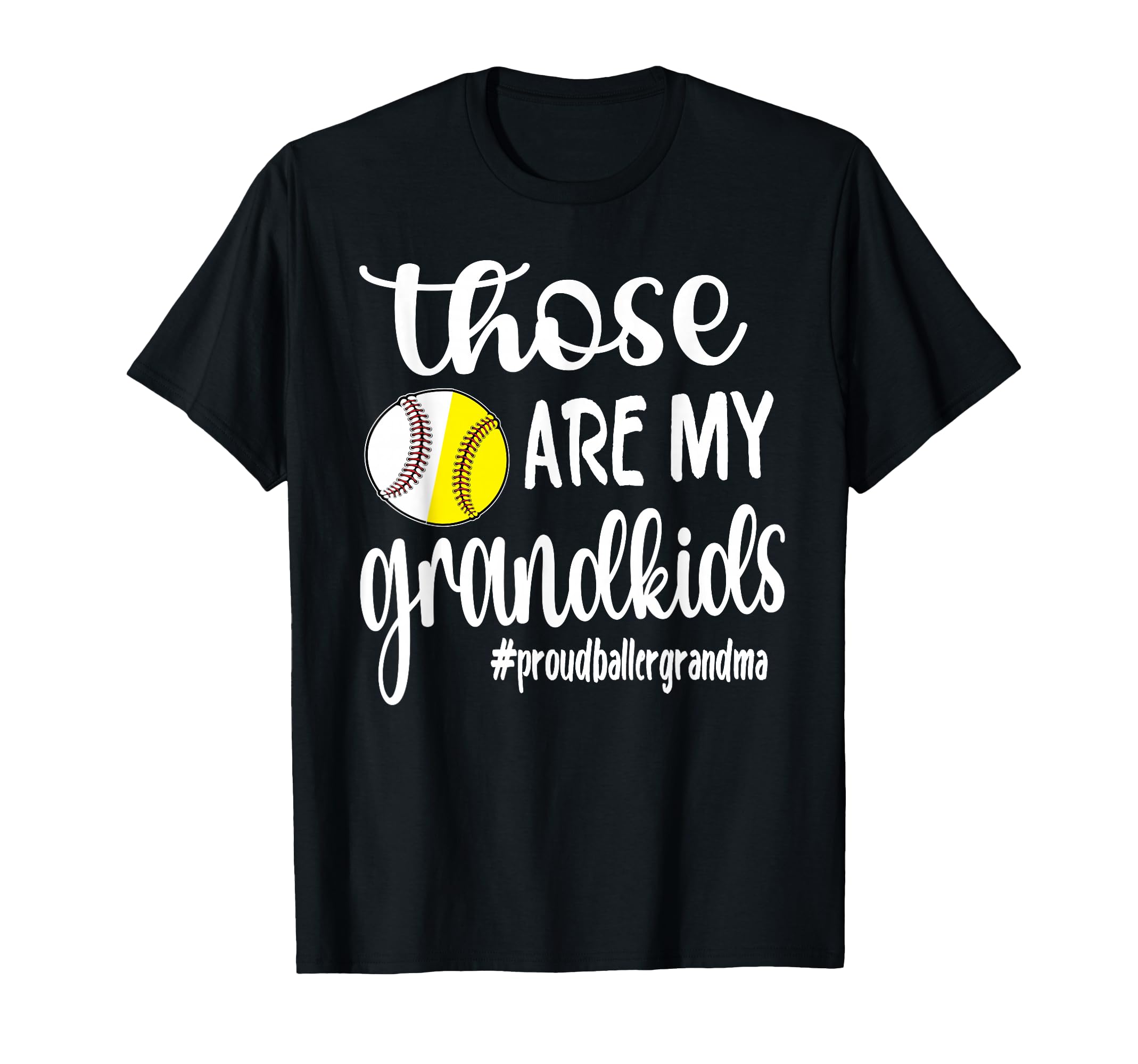 Those Are My Grandkids Softball T-Shirt - Unique Graphic for Adults - T-Shirt, Sweatshirt, Hoodie