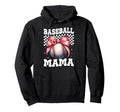 Baseball Mama Baseball Mom Mothers Day Hoodie - Graphic Print Men Women - T-Shirt, Sweatshirt, Hoodie