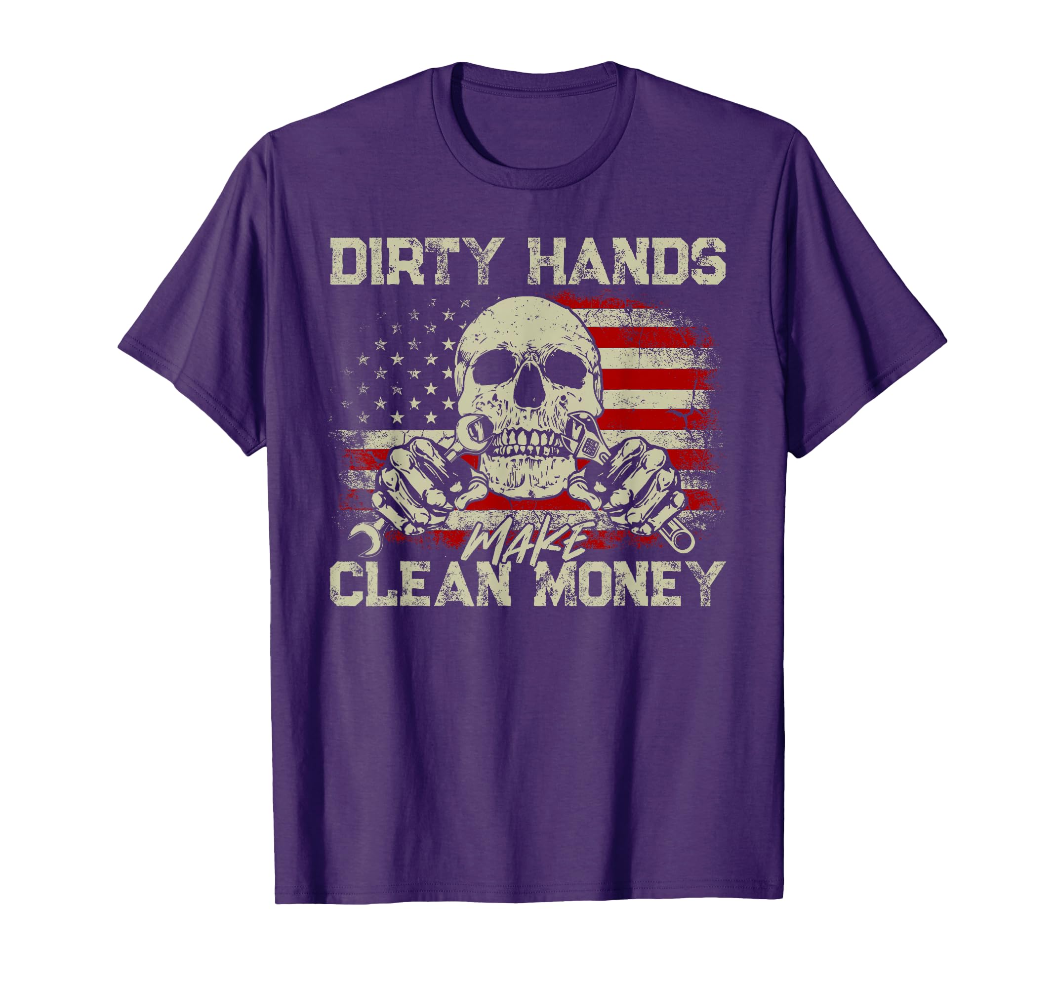 Dirty Hands Make Clean Money T-Shirt - Casual Everyday Wear for Adults - T-Shirt, Sweatshirt, Hoodie