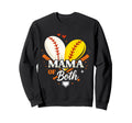 Mama Both Baseball Softball Game Day Sweatshirt - Aesthetic Graphic Unisex - T-Shirt, Sweatshirt, Hoodie