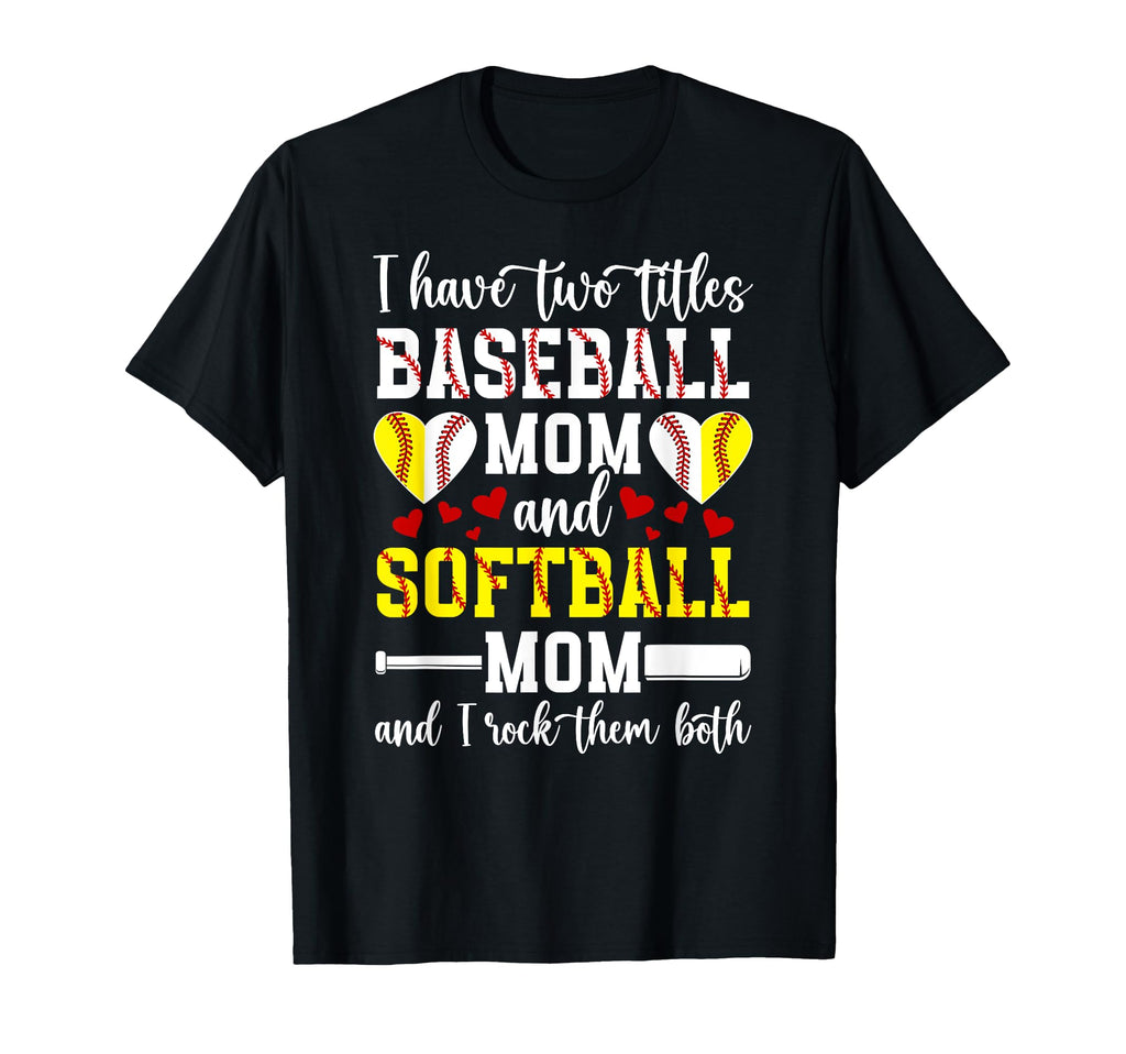 Baseball Mom And Softball Mom Proud T-Shirt - Custom Art Print Unisex - T-Shirt, Sweatshirt, Hoodie