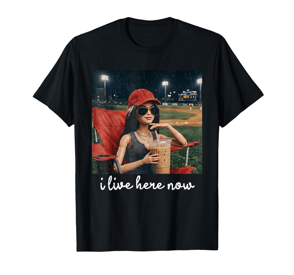 I Live Here Now Funny Ballfield T-Shirt - Fun Novelty Design Unisex - T-Shirt, Sweatshirt, Hoodie
