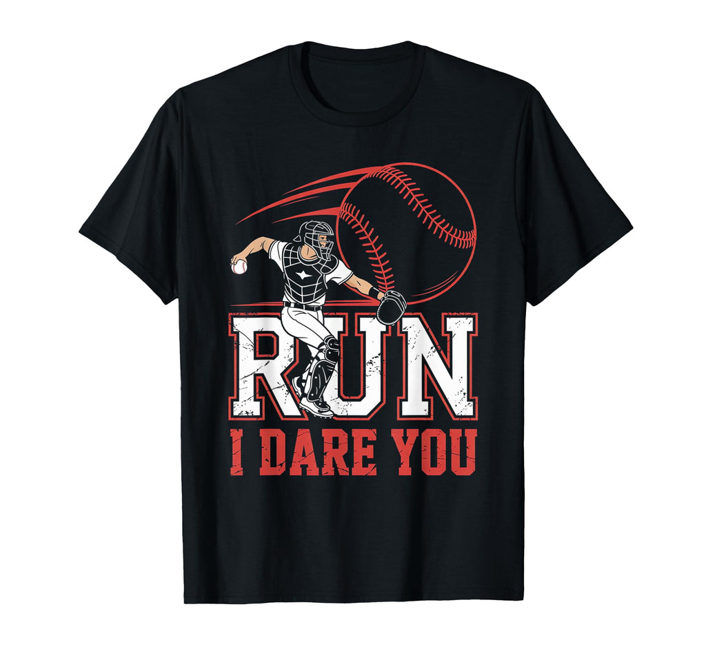Run I Dare You Baseball Catcher Throwing T-Shirt - Minimalist Print Unisex - T-Shirt, Sweatshirt, Hoodie