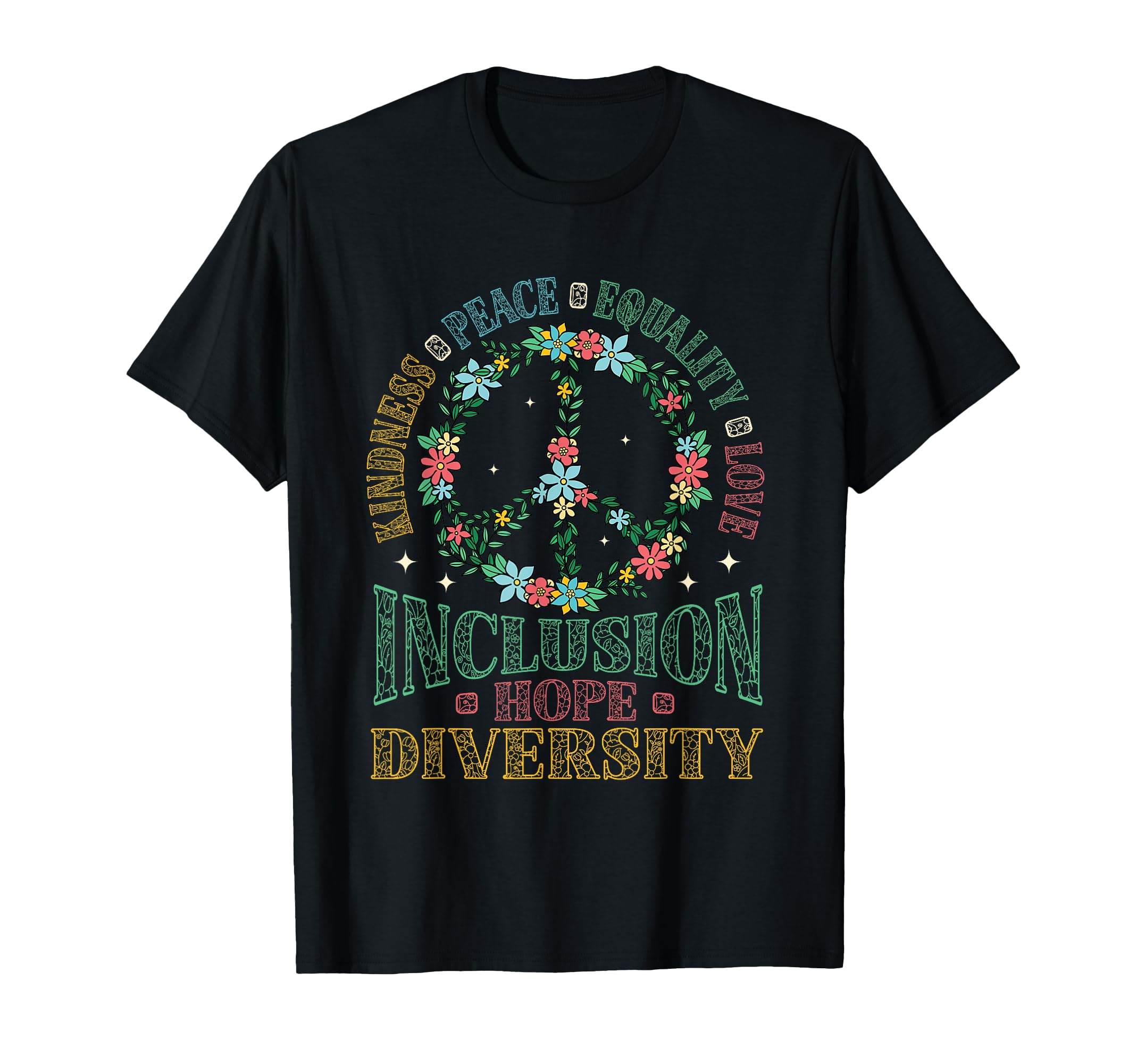 Diversity Equality Love Peace T-Shirt - Fun Novelty Design for Adults - T-Shirt, Sweatshirt, Hoodie