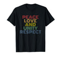 Peace Love And Unity Respect T-Shirt - Trendy Graphic for Adults - T-Shirt, Sweatshirt, Hoodie