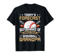 Todays Forecast 100 Chance Being T-Shirt - Novelty Apparel for Adults - T-Shirt, Sweatshirt, Hoodie