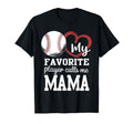 My Favorite Player Calls Me Mama T-Shirt - Minimalist Print Unisex - T-Shirt, Sweatshirt, Hoodie